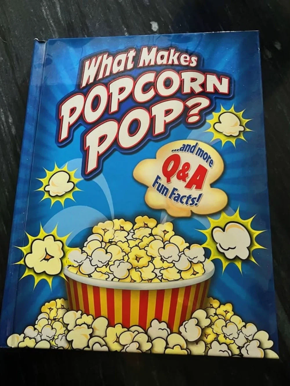 What Makes Popcorn Pop? Children's Book